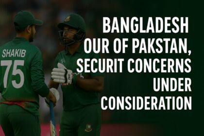Bangladesh’s Tour of Pakistan: Security Concerns Await Final Approval