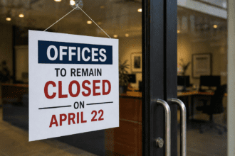 Offices to Remain Closed on April 22 on Account of Public Holiday