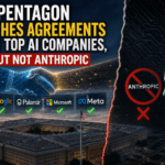 Pentagon reaches agreements with top AI companies, but not Anthropic
