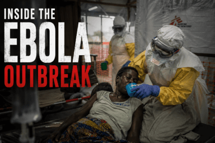Inside the Ebola Outbreak