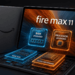 Amazon Fire Max 11 set for major RAM and processor upgrades